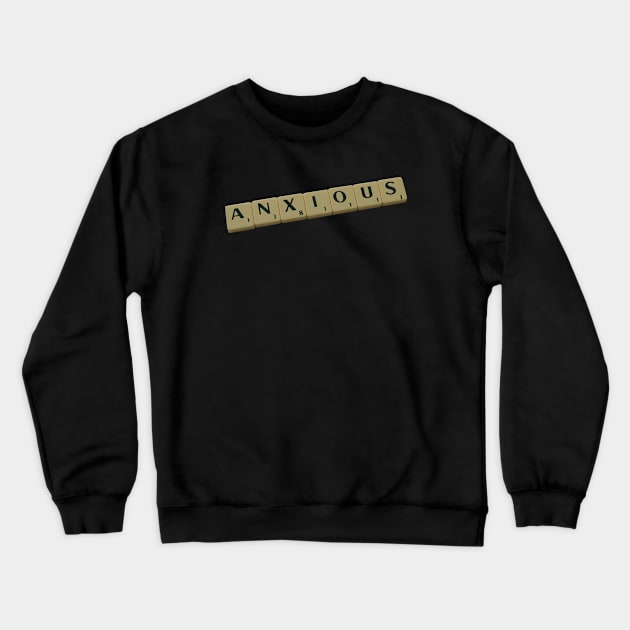 Anxious Crewneck Sweatshirt by DiegoCarvalho